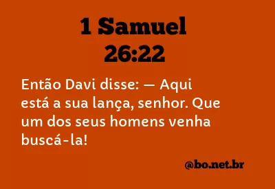 1 Samuel 26:22 NTLH