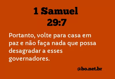 1 Samuel 29:7 NTLH