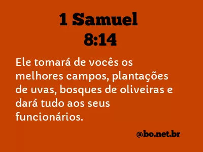 1 Samuel 8:14 NTLH