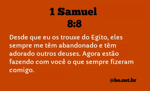 1 Samuel 8:8 NTLH