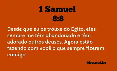 1 Samuel 8:8 NTLH