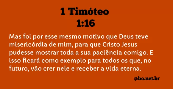 1 Timóteo 1:16 NTLH