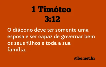 1 Timóteo 3:12 NTLH