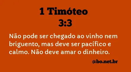 1 Timóteo 3:3 NTLH