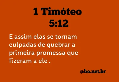 1 Timóteo 5:12 NTLH