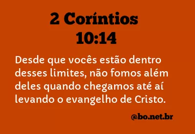 2 Coríntios 10:14 NTLH