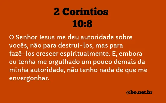 2 Coríntios 10:8 NTLH