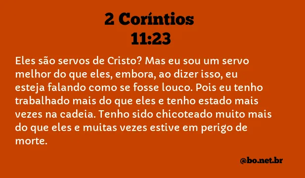 2 Coríntios 11:23 NTLH