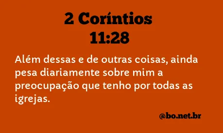 2 Coríntios 11:28 NTLH