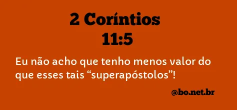 2 Coríntios 11:5 NTLH