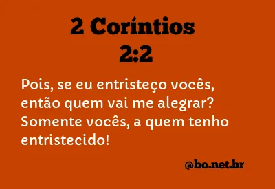 2 Coríntios 2:2 NTLH