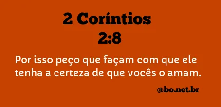 2 Coríntios 2:8 NTLH