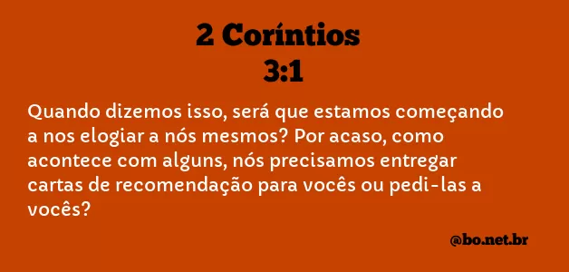 2 Coríntios 3:1 NTLH