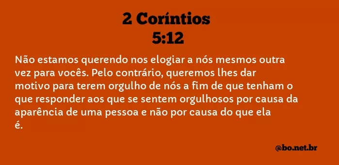 2 Coríntios 5:12 NTLH