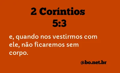 2 Coríntios 5:3 NTLH