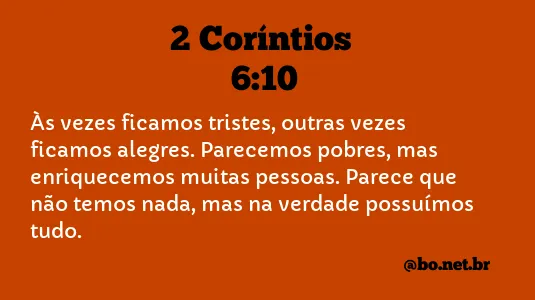 2 Coríntios 6:10 NTLH