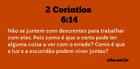 2 Coríntios 6:14 NTLH
