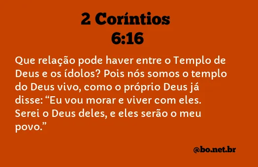 2 Coríntios 6:16 NTLH