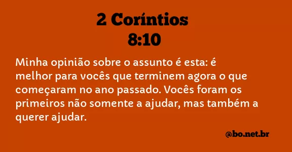 2 Coríntios 8:10 NTLH