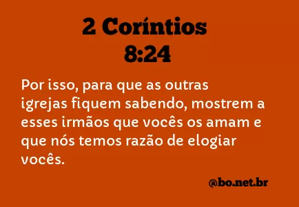 2 Coríntios 8:24 NTLH