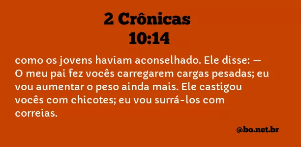 2 Crônicas 10:14 NTLH