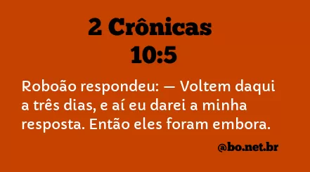 2 Crônicas 10:5 NTLH