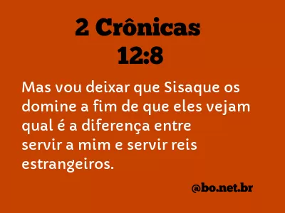 2 Crônicas 12:8 NTLH
