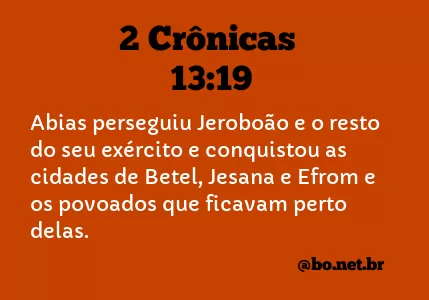 2 Crônicas 13:19 NTLH
