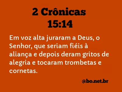 2 Crônicas 15:14 NTLH