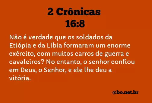 2 Crônicas 16:8 NTLH
