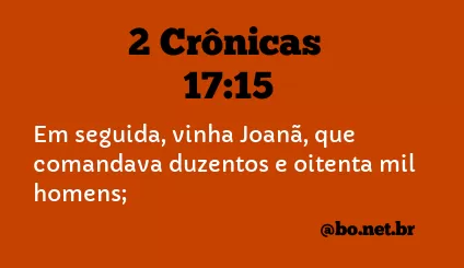 2 Crônicas 17:15 NTLH
