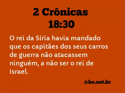 2 Crônicas 18:30 NTLH
