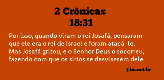 2 Crônicas 18:31 NTLH