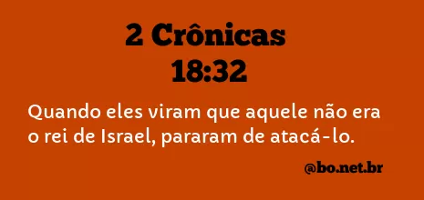 2 Crônicas 18:32 NTLH