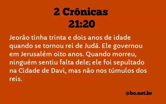 2 Crônicas 21:20 NTLH