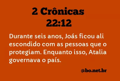 2 Crônicas 22:12 NTLH