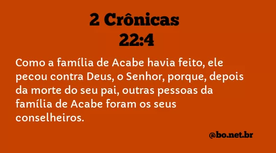 2 Crônicas 22:4 NTLH