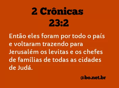 2 Crônicas 23:2 NTLH