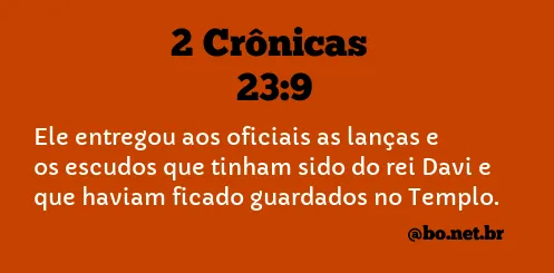 2 Crônicas 23:9 NTLH