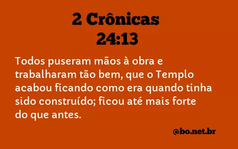 2 Crônicas 24:13 NTLH