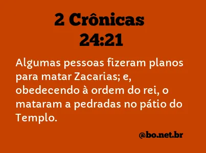 2 Crônicas 24:21 NTLH