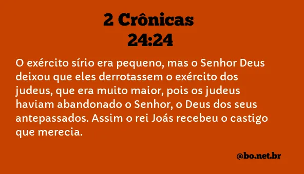 2 Crônicas 24:24 NTLH