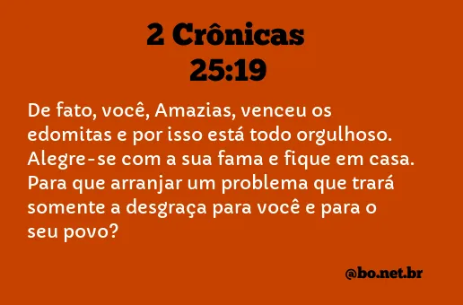 2 Crônicas 25:19 NTLH