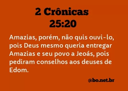 2 CRÔNICAS 25:20 NVI NOVA VERSÃO INTERNACIONAL