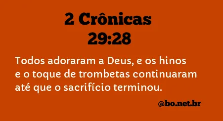 2 Crônicas 29:28 NTLH