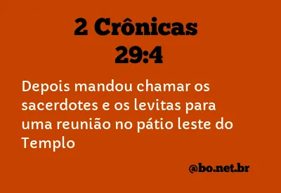 2 Crônicas 29:4 NTLH