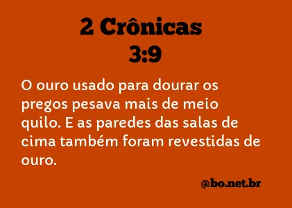 2 Crônicas 3:9 NTLH