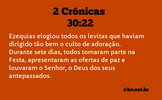 2 Crônicas 30:22 NTLH