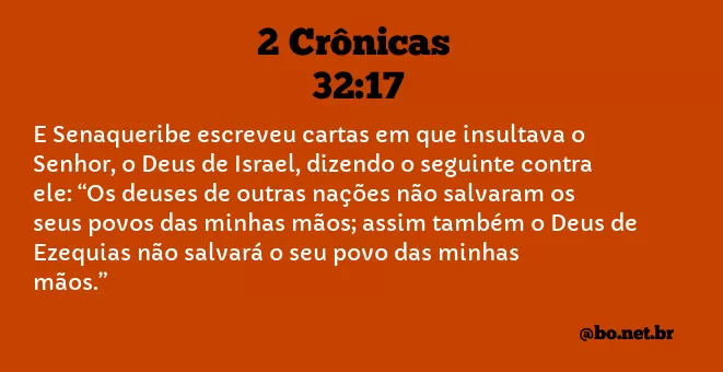 2 Crônicas 32:17 NTLH