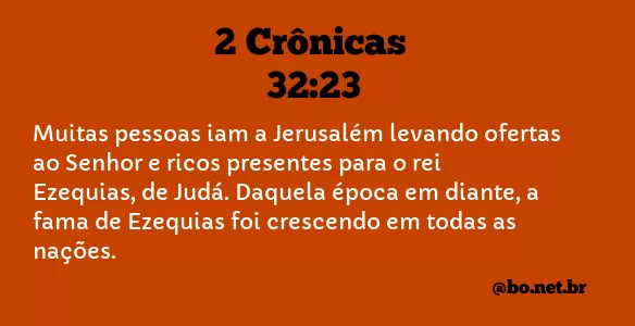 2 Crônicas 32:23 NTLH